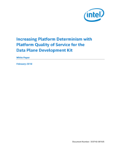 Platform Quality of Service for DPDK Improves Platform Determinism