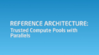 Intel® Cloud Builders: Parallels and Cloud Computing Security 