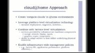 Cloud at Home: Virtualized Personal Infrastructures