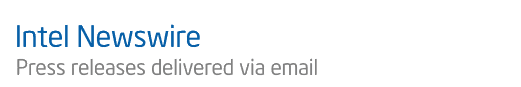 The Intel Newswire