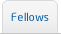 Fellows