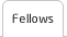 Fellows