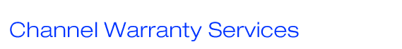Channel Warranty Services