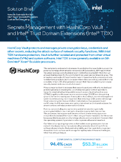 Secrets Management HashiCorp Vault Intel® TDX