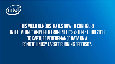 Intel® VTune™ Amplifier Remote Access to FreeBSD* Target