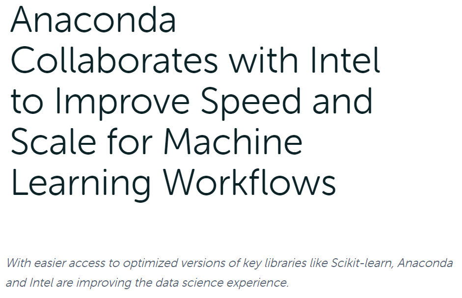 Anaconda Collaborates with Intel to Improve Speed and Scale for Machine Learning Workflows