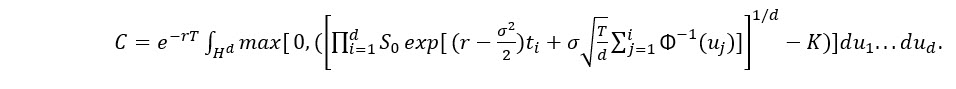 For the standard algorithm the price of a geometric average Asian call option can be written as the following d-dimensional integral