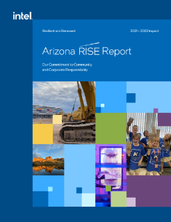 Intel Arizona RISE Report: Our Commitment to Our Community and Corporate Responsibility
