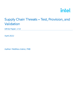 Supply Chain Threats – Test, Provision, and
Validation