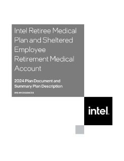 Intel Retiree Medical Plan (IRMP) and Sheltered Employee Retirement Medical Account (SERMA) Summary Plan Description