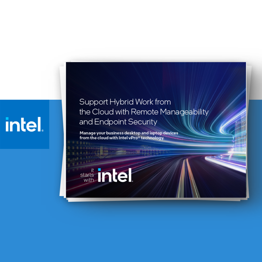 Manage your Business Desktop and Laptop Devices from the Cloud with Intel vPro® Technology