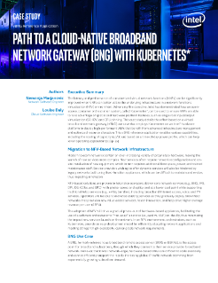 Cloud-Native Broadband Network Gateway (BNG) with Kubernetes*