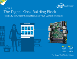 Intel® NUC—The Digital Kiosk Building Block
