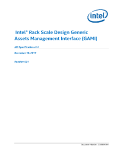 Intel® Rack Scale Design (Intel® RSD) GAMI API Specification