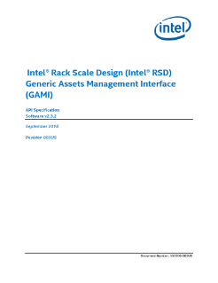 Intel® Rack Scale Design (Intel® RSD) GAMI API Specification