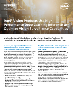 Intel® Vision Products Use High Performance Deep Learning Inference to Optimize Vision Surveillance