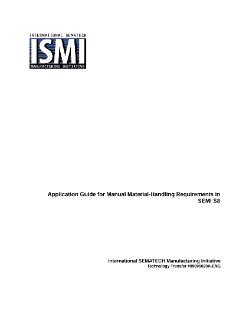 ISMI Application Guide for Manual Material Handling Requirements in SEMI S8