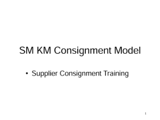 SM KM Consignment Model