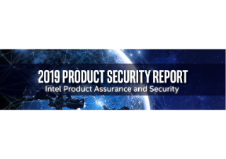 Intel 2019 Product Security Report
