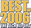 Tech Report - Best Hardware of 2006